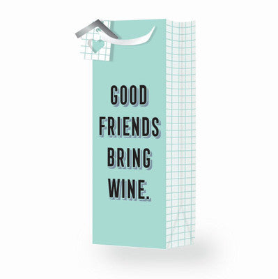 Good Friends Bring Wine Gift Bag