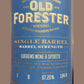 Old Forester Barrel Strength Luekens Single Barrel Select
