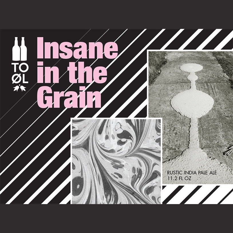 To Ol Insane In The Grain