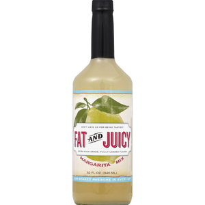Fat and Juicy Margarita Mix