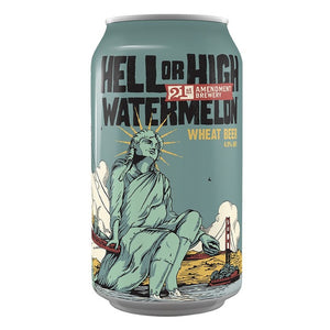 21st Amendment Hell or High Watermelon