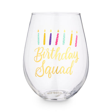 Birthday Squad Stemless Wine Glass 30oz