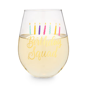 Birthday Squad Stemless Wine Glass 30oz