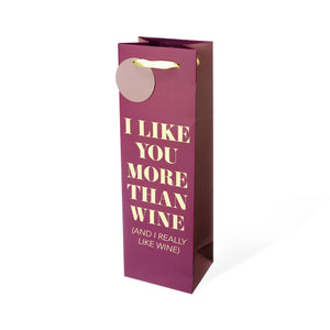 I Like You Mora Than Wine Gift Bag