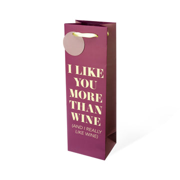 I Like You Mora Than Wine Gift Bag