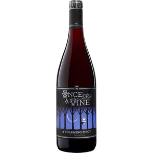 Once Upon A Vine Pinot Noir