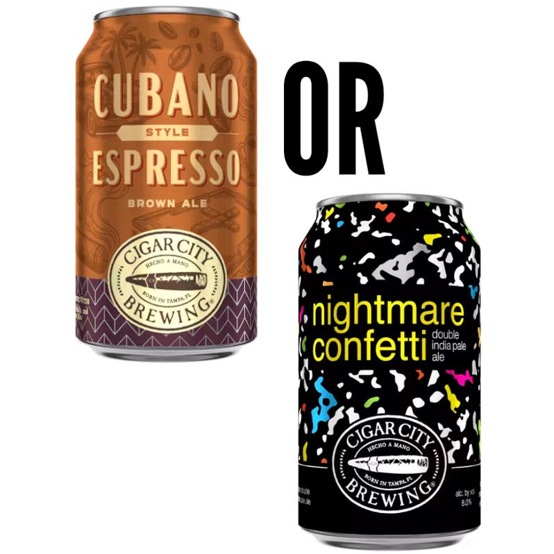Cigar City Cubano Espresso OR Nightmare Confetti Seasonal
