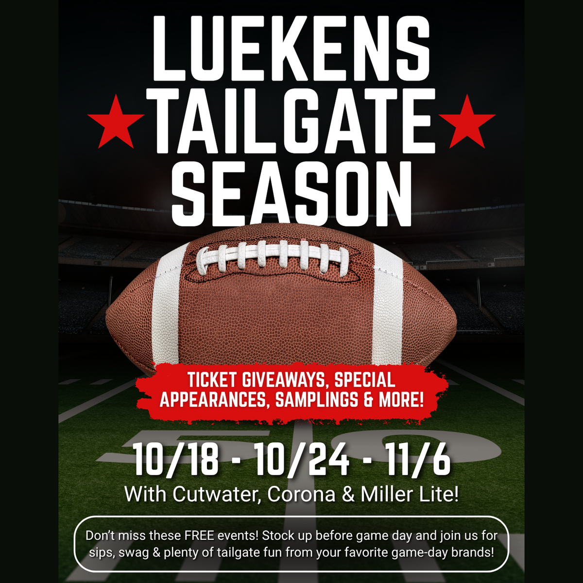 Luekens Tailgate Season Events🏈🍻