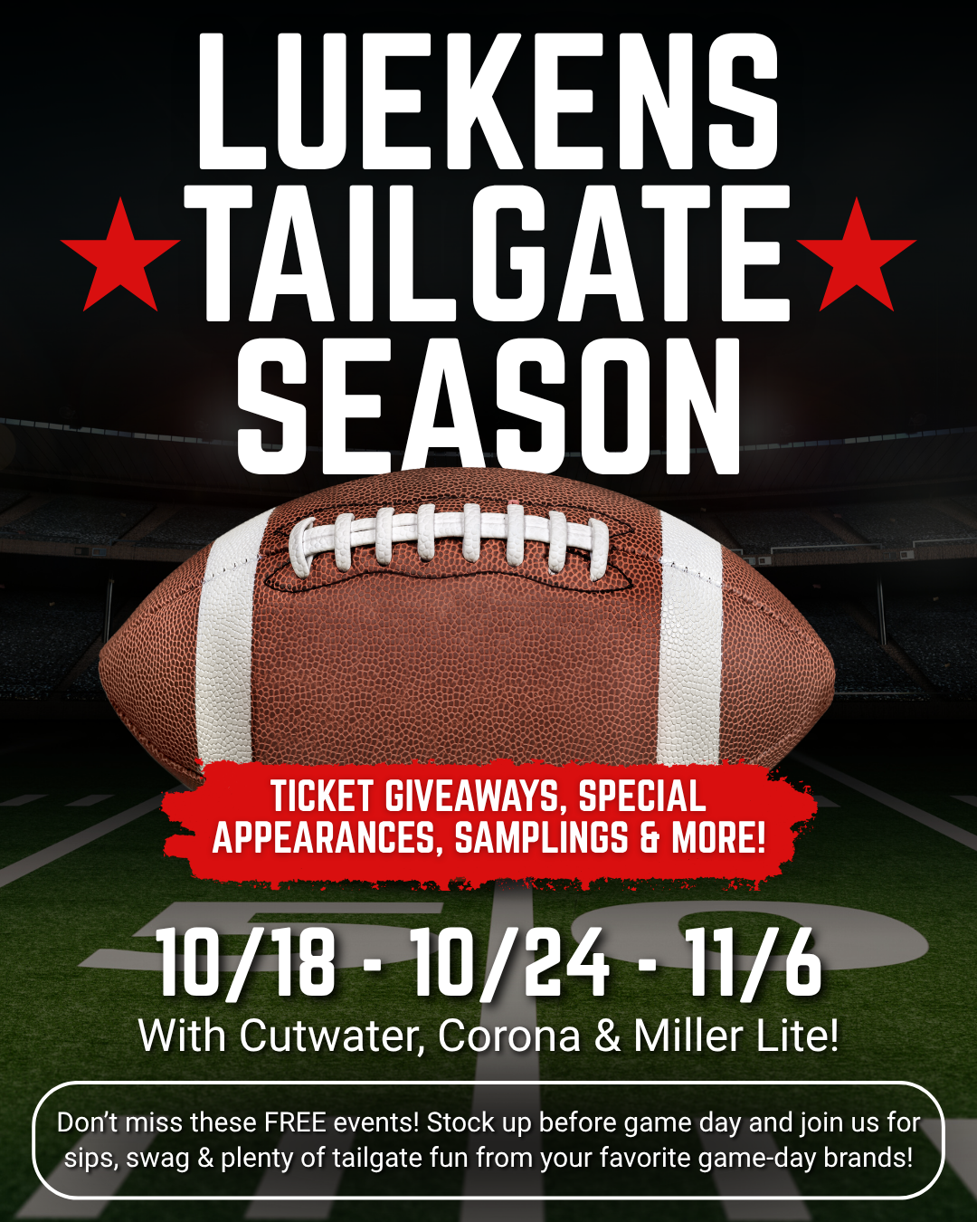Luekens Tailgate Season Events🏈🍻