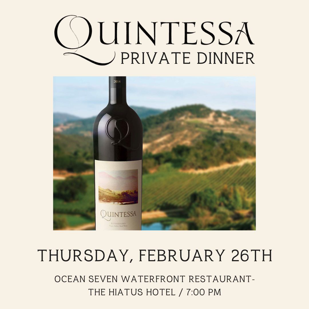 Quintessa Winery Private Dinner