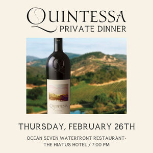 Quintessa Winery Private Dinner