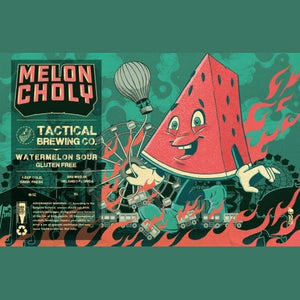 Tactical Brewing Meloncholy Sour Ale