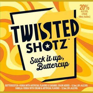 Twisted Shotz Suck It Up Buttercup