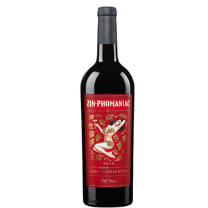 Zinphomaniac Zinfandel