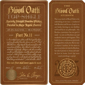 Blood Oath Pact No 11 Bourbon