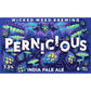 Wicked Weed Pernicious IPA  6pk Cn