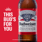 Budweiser 15Pk  Aluminum Btls